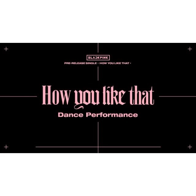 #BLACKPINK #블랙핑크 #HowYouLikeThat #PreReleaseSingle #DANCE_PERFORMANCE_VIDEO #안무영…