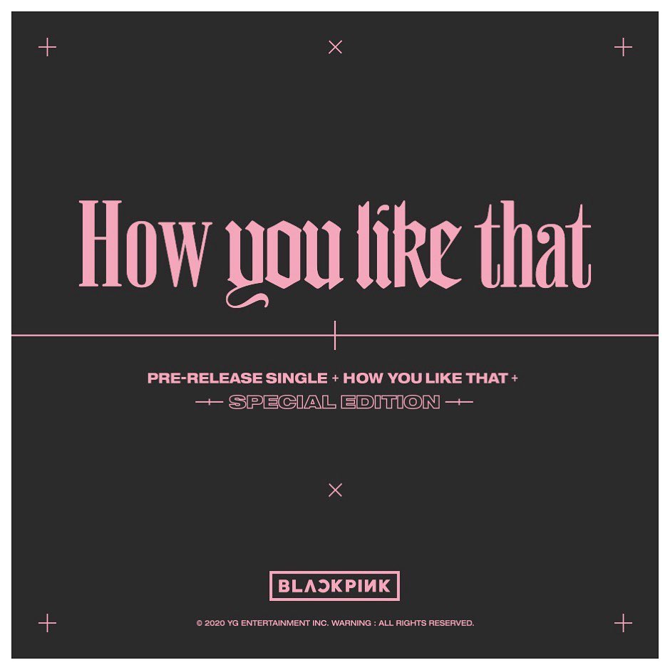 #BLACKPINK #블랙핑크 #HowYouLikeThat #PreReleaseSingle #SpecialEdition #20200717 #Of…