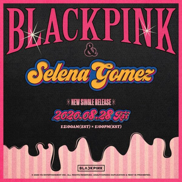 + @selenagomez NEW SINGLE RELEASE 2020.08.28 FRI…