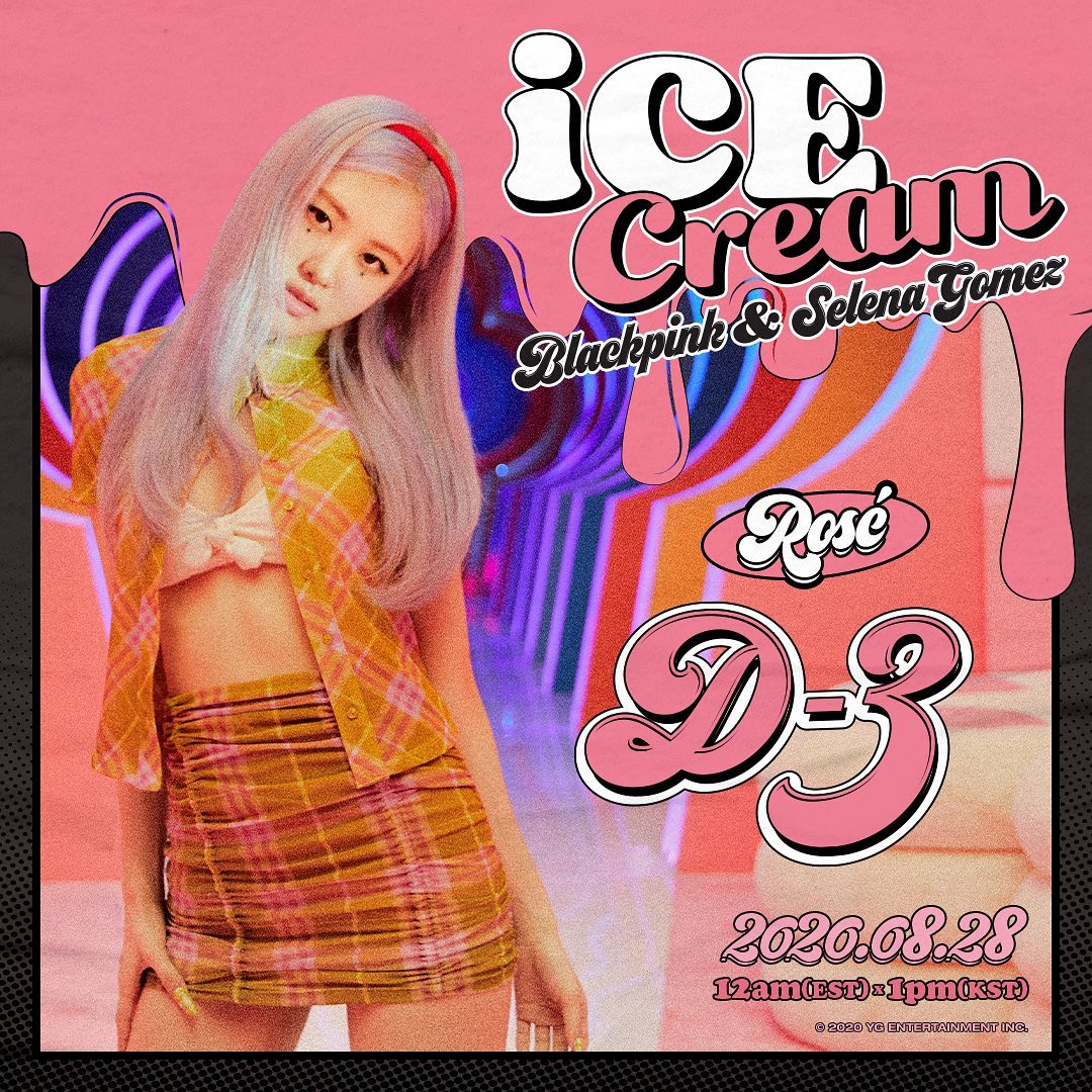 #BLACKPINK #블랙핑크 #SelenaGomez #셀레나고메즈 #ROSÉ #로제 #IceCream #NewSingle #D_3 #20200…