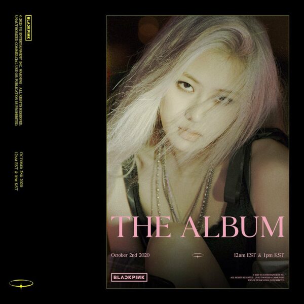 #BLACKPINK #블랙핑크 #ROSÉ #로제 #1stFULLALBUM #THEALBUM #TeaserPoster #20201002_12amE…