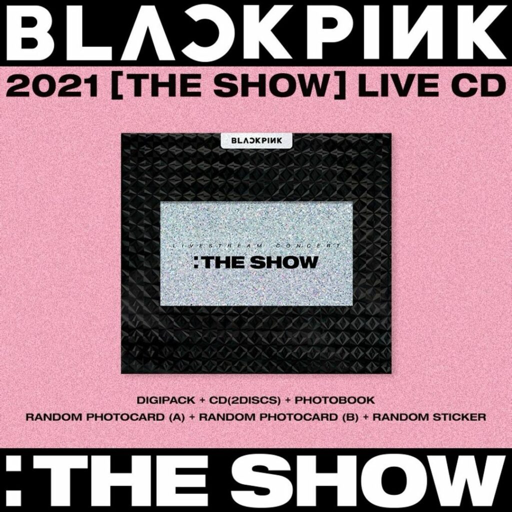BLACKPINK 2021 [THE SHOW] LIVE CD === Release date // June 1 (Tue) Pre-order /...