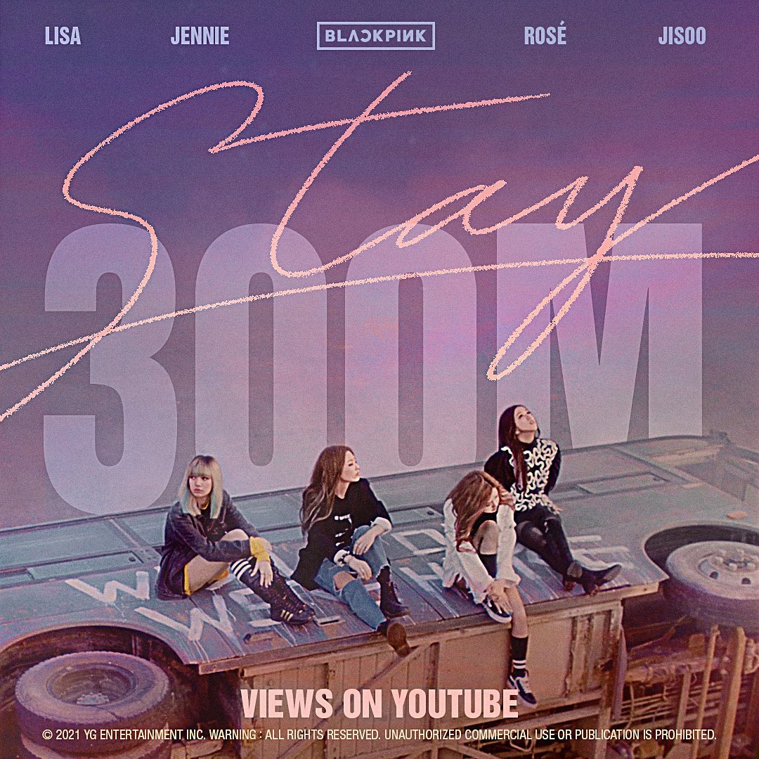 #BLACKPINK #블랙핑크 #STAY #MV #300MILLION #YOUTUBE #YG…