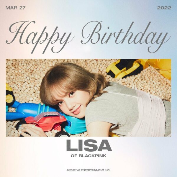 #BLACKPINK #블랙핑크 #LISA #리사 #HAPPYBIRTHDAY #20220327 #YG…