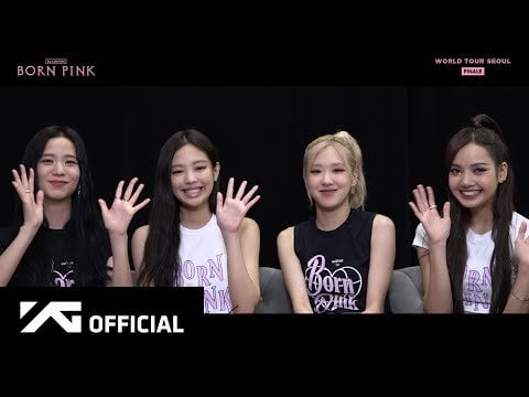 230901 BLACKPINK WORLD TOUR [BORN PINK] FINALE IN SEOUL MESSAGE VIDEO (KOR ver.)