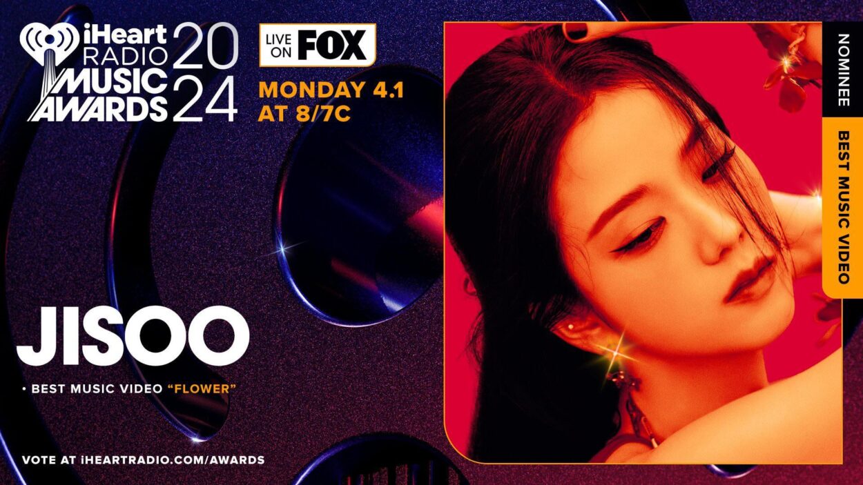 240118 JISOO - ‘꽃(FLOWER)’has been nominated at iHeart Radio Music Awards 2024 for Best Music Video!