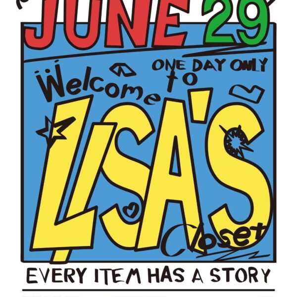 250625 Welcome to Lisa’s Closet Sale: A one day only flea market! Notice