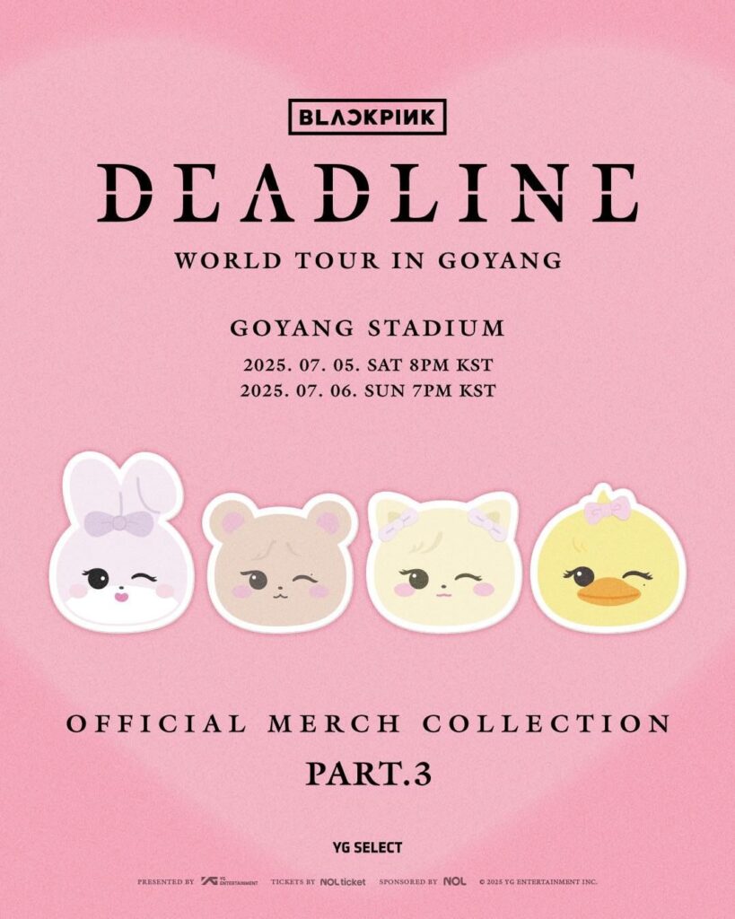 250626 BLACKPINK WORLD TOUR [DEADLINE] IN GOYANG OFFICIAL MERCH COLLECTION PART.3