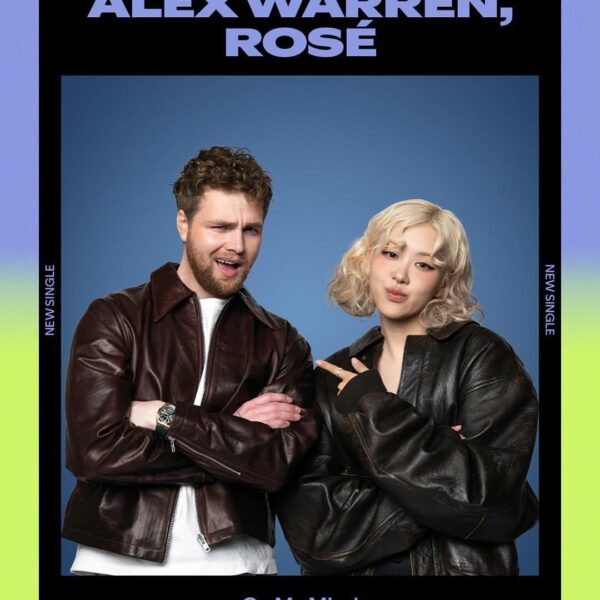 250627 Alex Warren & ROSÉ - ‘On My Mind’ Release Photos