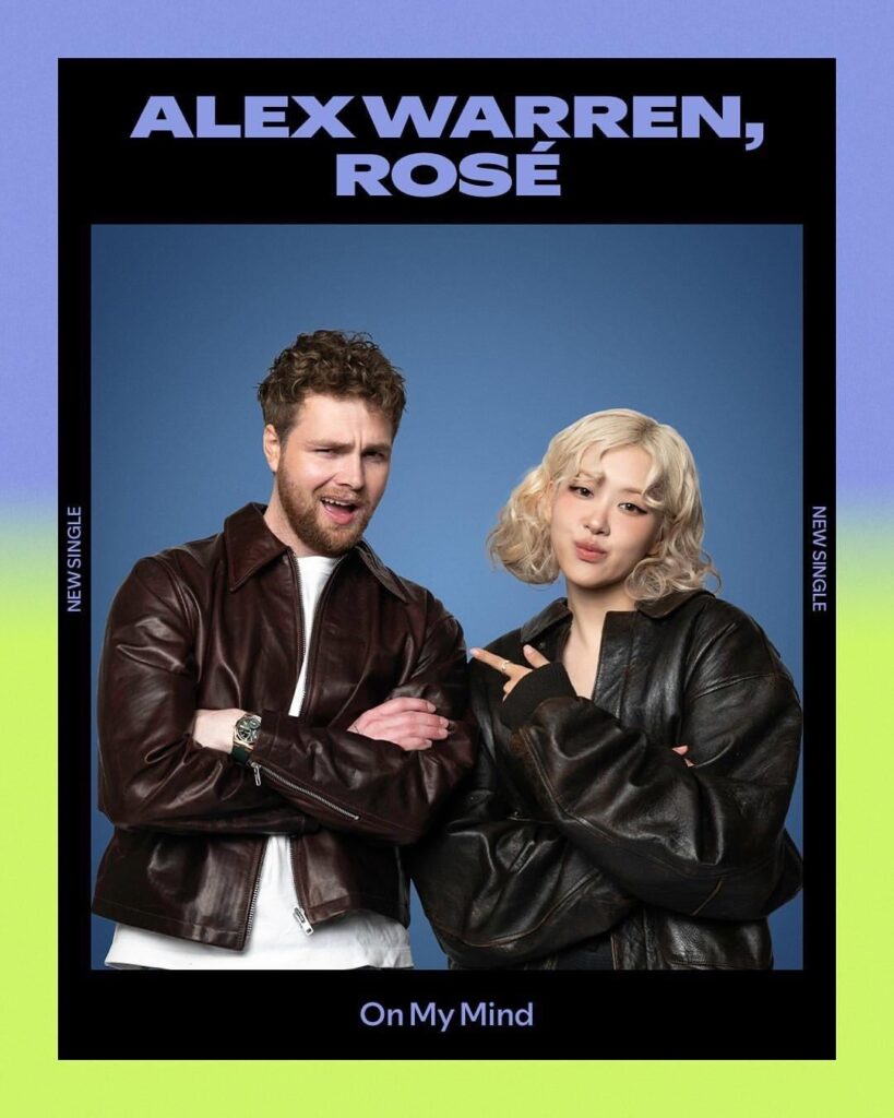250627 Alex Warren & ROSÉ - ‘On My Mind’ Release Photos
