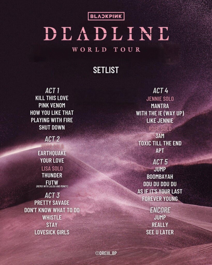 250712 BLACKPINK 'DEADLINE' World Tour Setlist on Los Angeles Day1 at SoFi Stadium