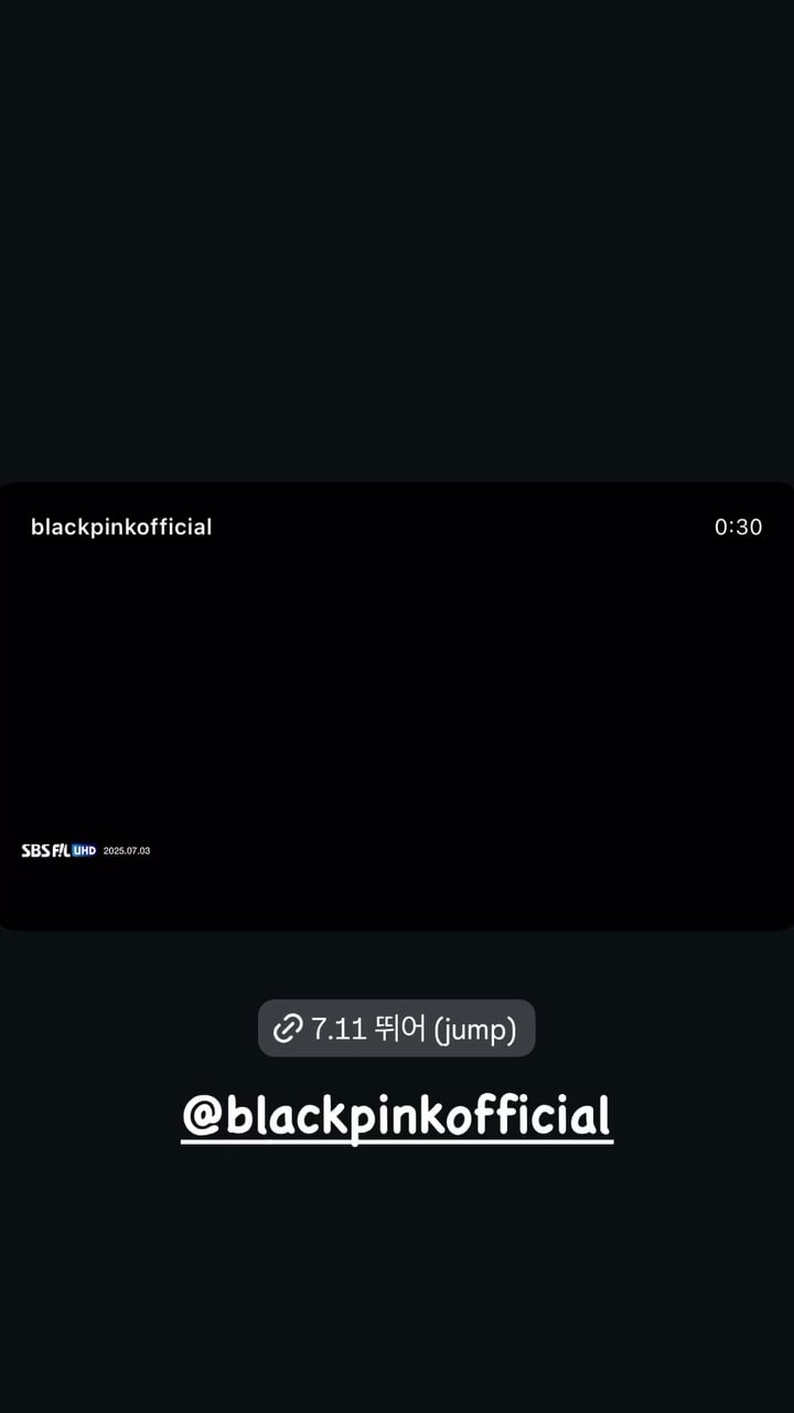 250708 Jennie IG Story Update