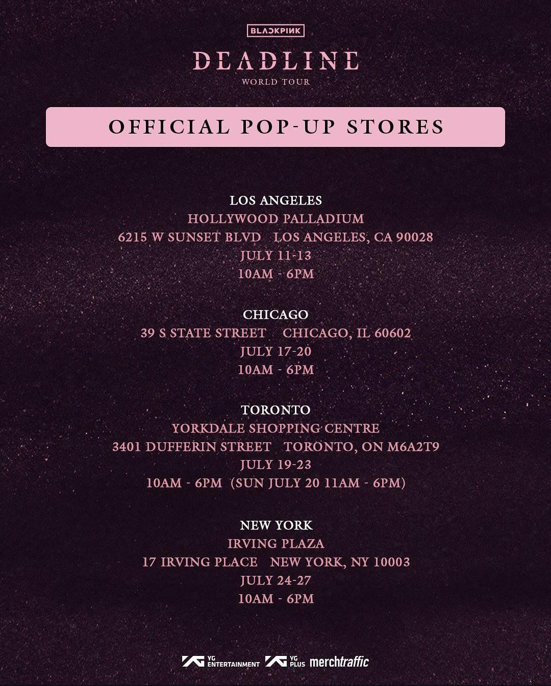 250711 BLACKPINK WORLD TOUR [DEADLINE] IN NORTH AMERICA OFFICIAL POP-UP STORES