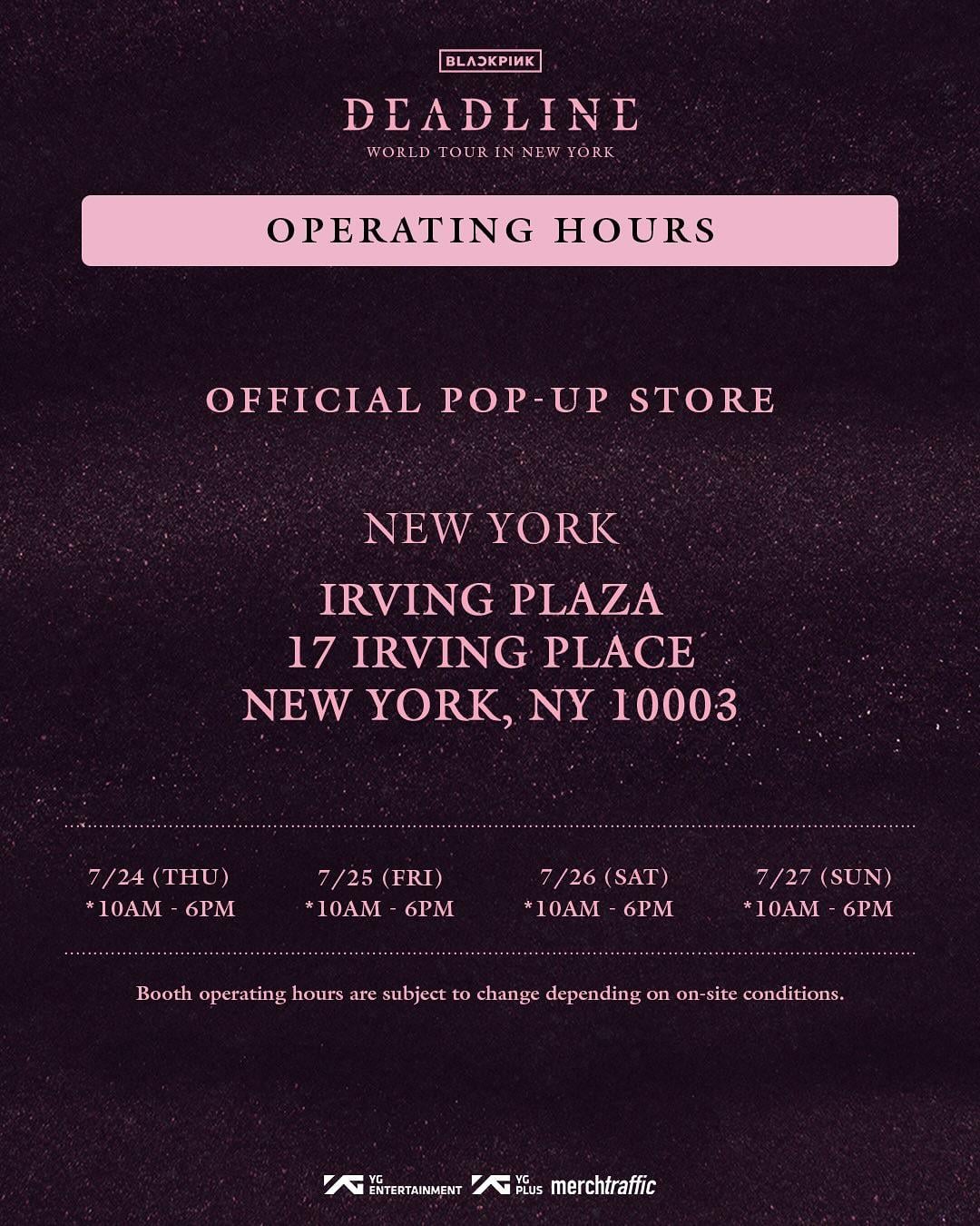 250721 BLACKPINK WORLD TOUR [DEADLINE] IN NEW YORK OFFICIAL POP-UP STORE MD & SPECIAL PERKS EVENT