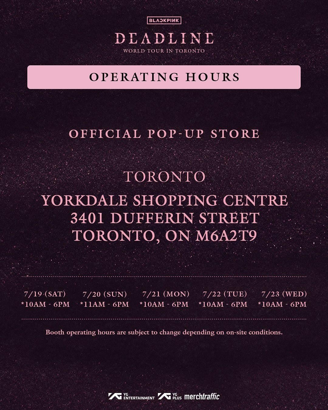 250716 BLACKPINK WORLD TOUR [DEADLINE] IN TORONTO OFFICIAL POP-UP STORE MD & SPECIAL PERKS EVENT