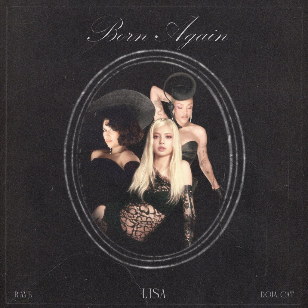 250721 LISA, Doja Cat and Raye's "BORN AGAIN" was the #6 bestselling song by a K-Pop act in the US by total units in the first half of 2025