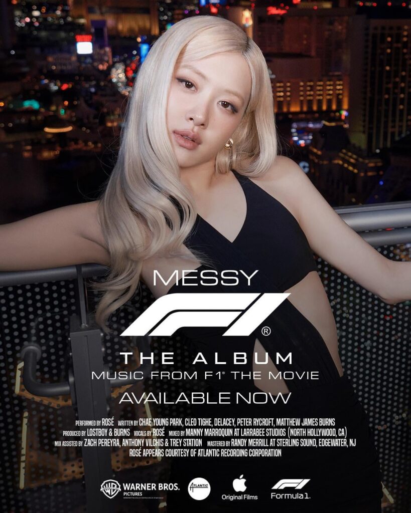 ROSÉ - ‘Messy’ (From F1® The Movie) Official Poster
