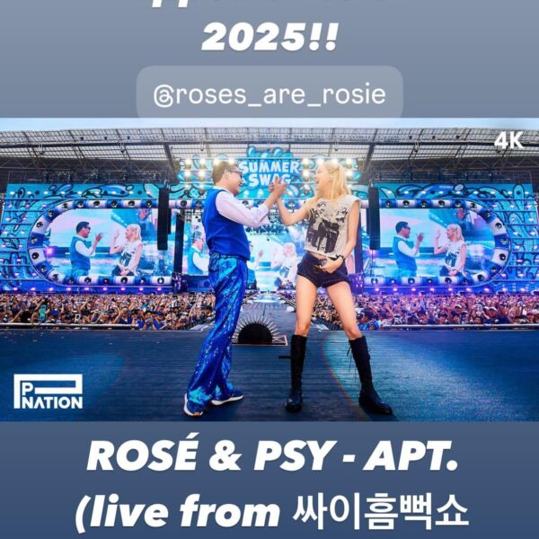 250714 PSY IG Story Update w/ ROSÉ