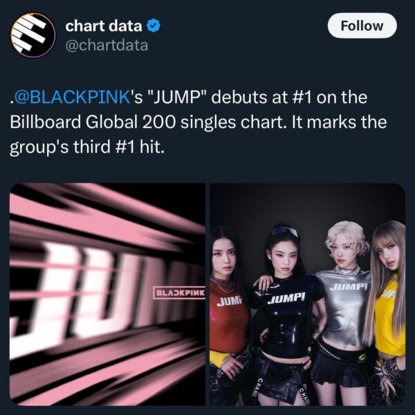 250721 BLACKPINK - ‘뛰어(JUMP)’ debuts at #1 on the Billboard Global 200 Singles Chart!
