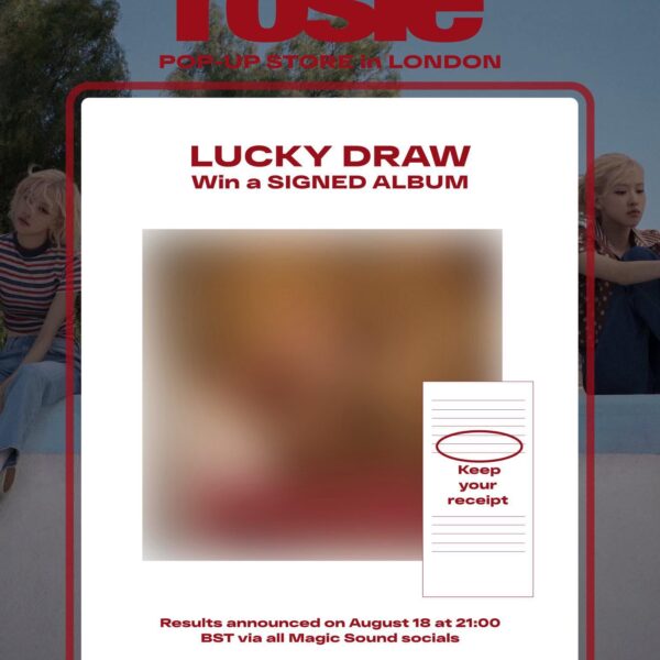 250809 ROSÉ first studio album [rosie] POP-UP STORE in LONDON LUCKY DRAW - Win a SIGNED ALBUM