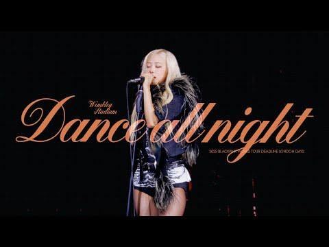 250817 Rosé solo stage - Dance All Night(Deadline Tour in London day 2)