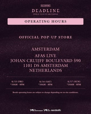 250814 BLACKPINK WORLD TOUR [DEADLINE] IN AMSTERDAM OFFICIAL POP-UP STORE MD & SPECIAL PERKS EVENT