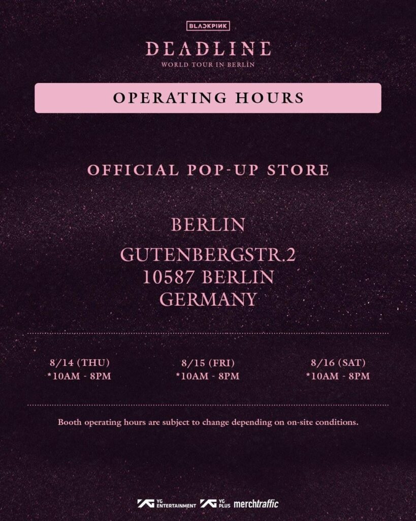 250814 BLACKPINK WORLD TOUR [DEADLINE] IN BERLIN OFFICIAL POP-UP STORE MD & SPECIAL PERKS EVENT