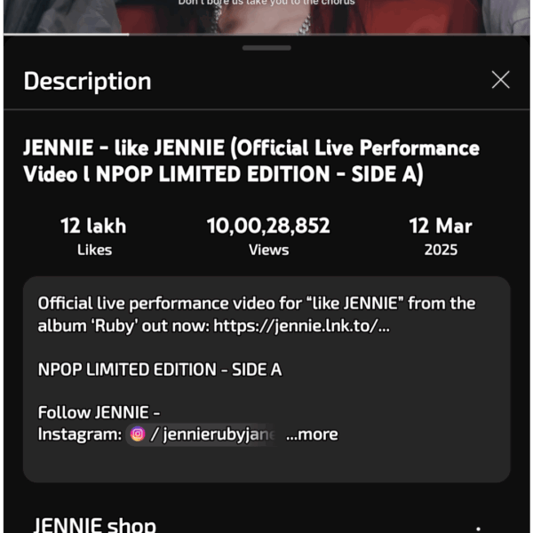250831 jennie-like Jennie(official live performance video) reaches 100million views