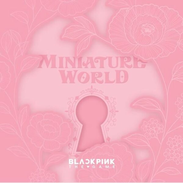 250910 [BLACKPINK THE GAME] PHOTOCARD COLLECTION MINIATURE WORLD RELEASE | 2025.09.24