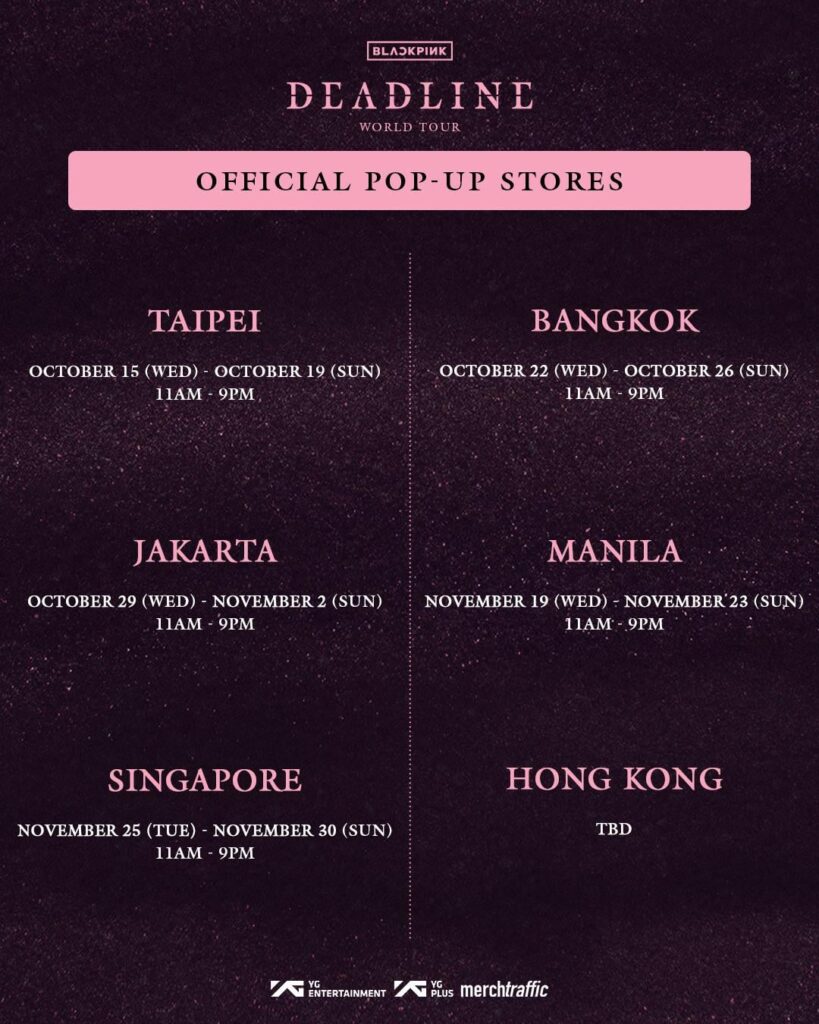 251006 BLACKPINK WORLD TOUR [DEADLINE] IN ASIA OFFICIAL POP-UP STORES