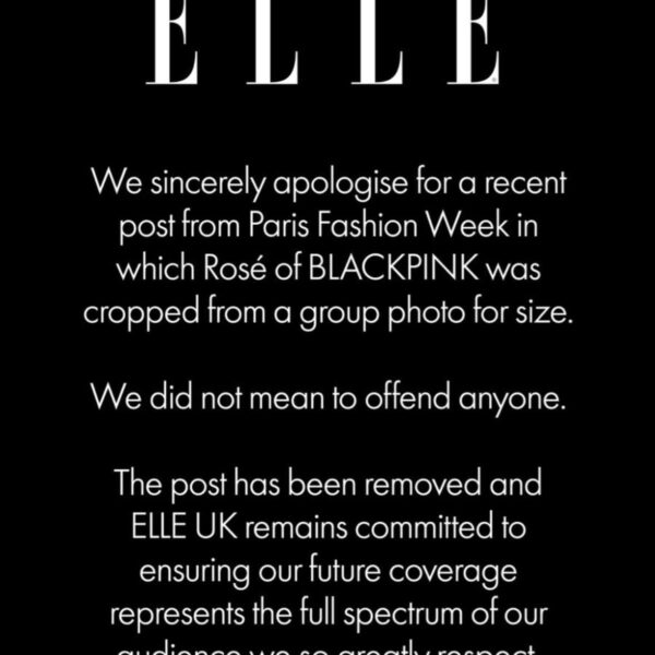 “ELLE UK has issued an official apology after sparking backlash for cropping BLACKPINK’s Rosé