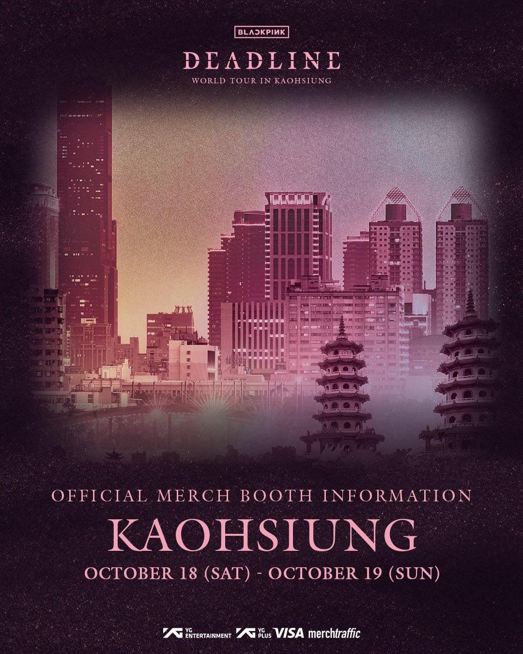251011 BLACKPINK WORLD TOUR [DEADLINE] IN KAOHSIUNG OFFICIAL MERCHANDISE
