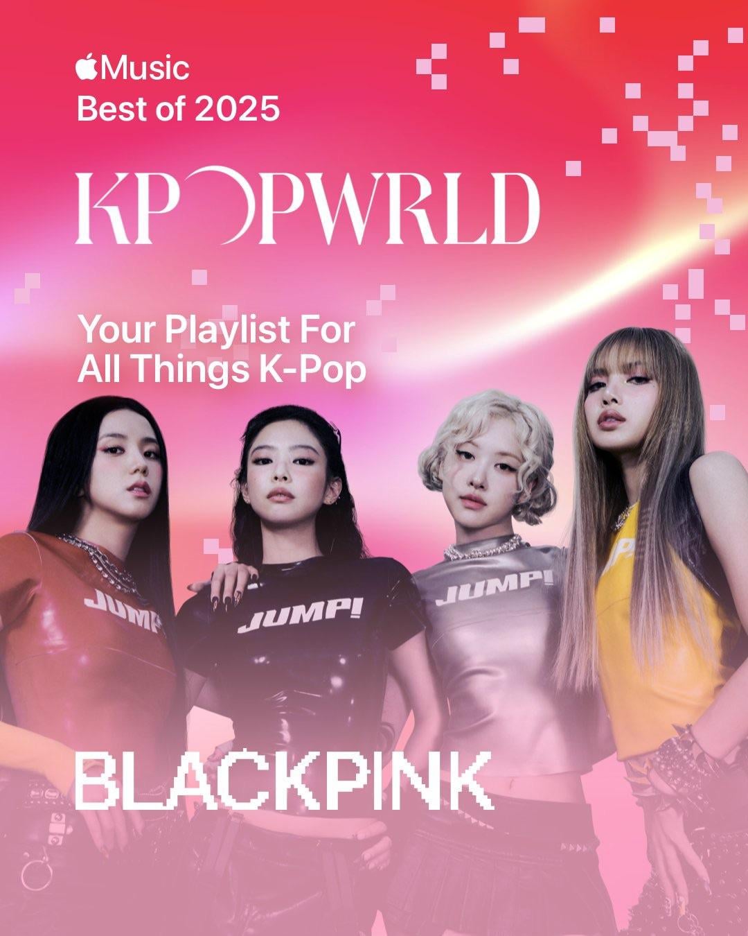 251117 BLACKPINK - ‘뛰어(JUMP)’ named the Best K-Pop of 2025 by Apple Music!
