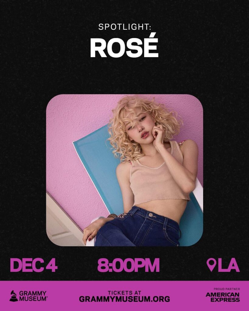 Grammy Museum IG Update w/ ROSÉ