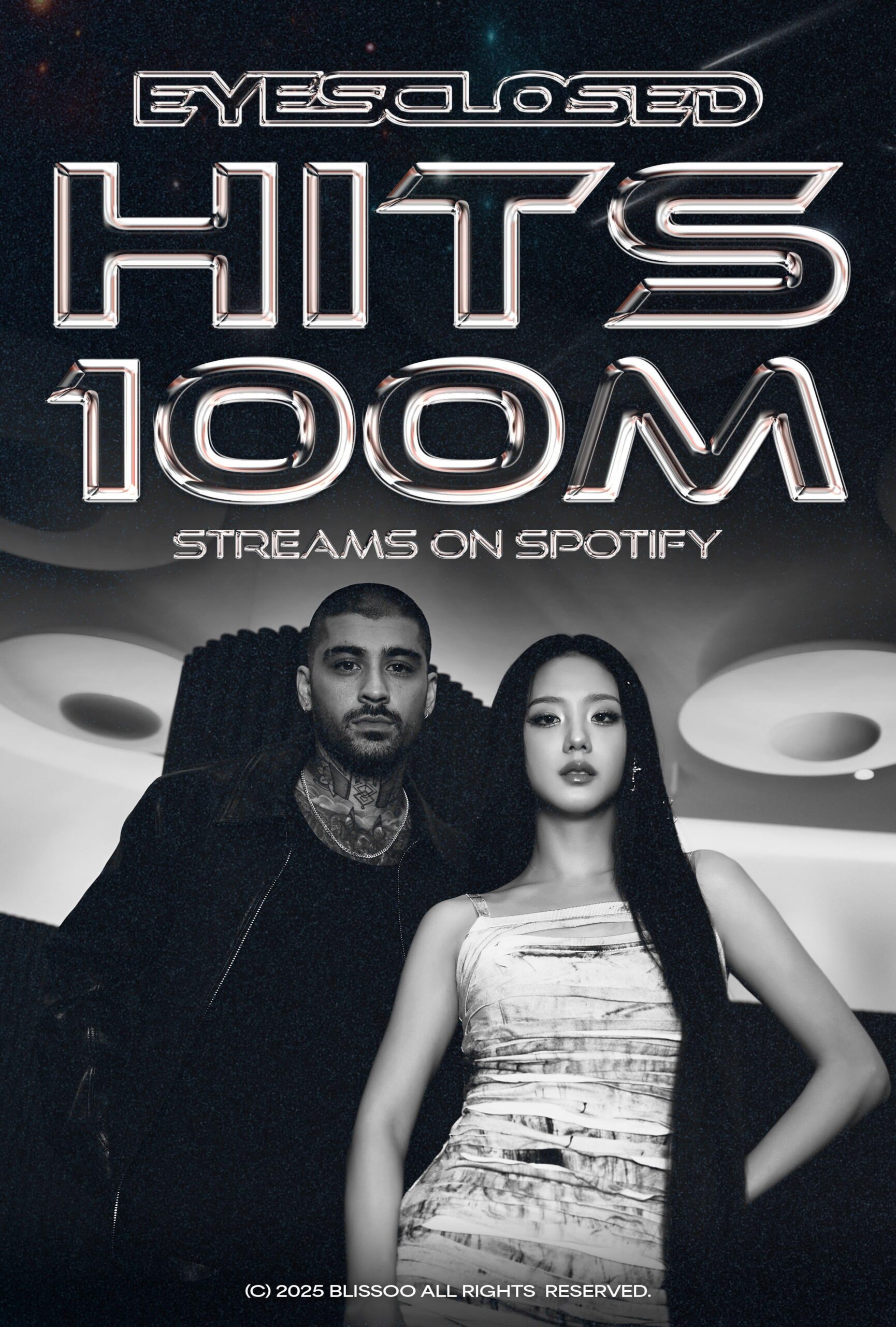 251223 JISOO X ZAYN - ‘EYES CLOSED’ hits 100 MILLION STREAMS on Spotify! [Official Poster]