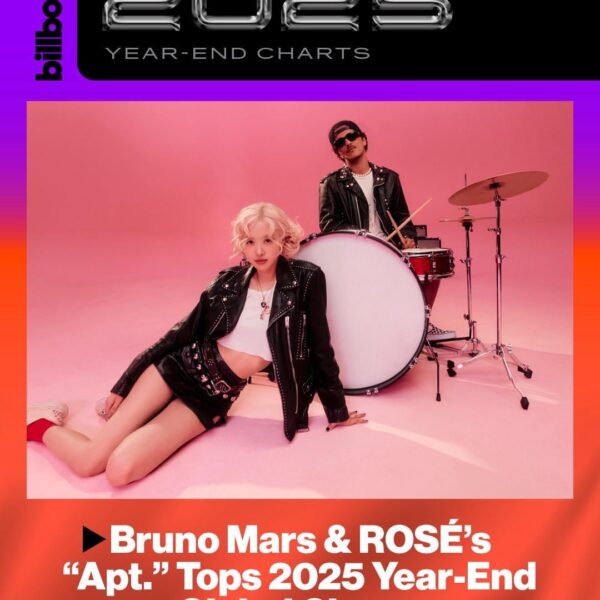 ROSÉ & Bruno Mars - ‘APT.’ dominates Billboard’s 2025 year-end charts, hitting #1 on both the 2025 Billboard Global 200 and Global Excl. U.S.!