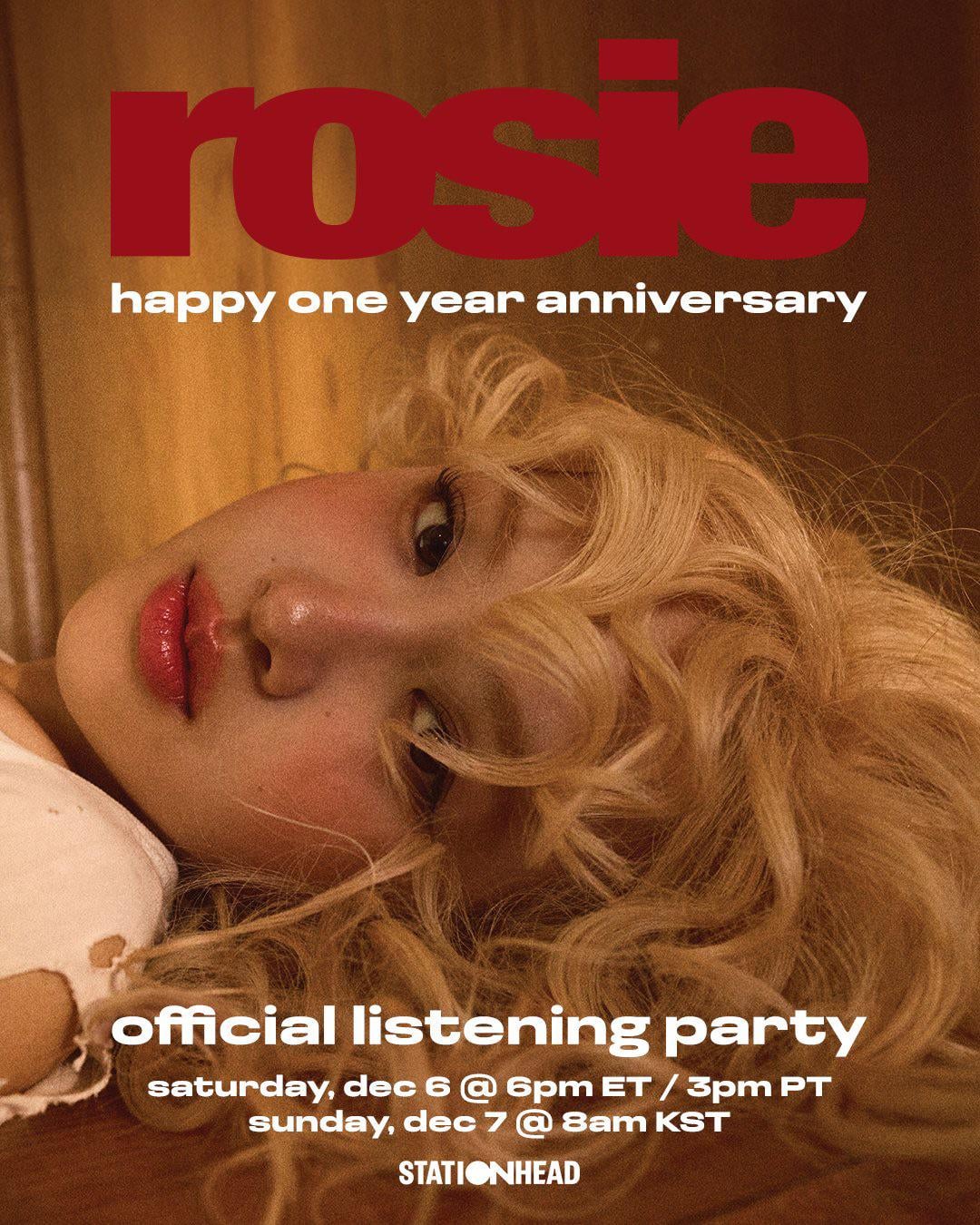 251205 ROSÉ - ‘rosie’ (First Studio Album) happy one year anniversary | Official Listening Party at 6pm ET / 3pm PT on Dec 6 & 8am KST on Dec 7
