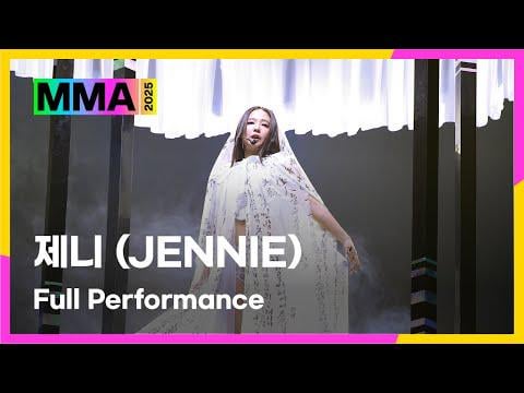 251220 Jennie [YouTube] MMA 2025 - Seoul City + ZEN + like JENNIE