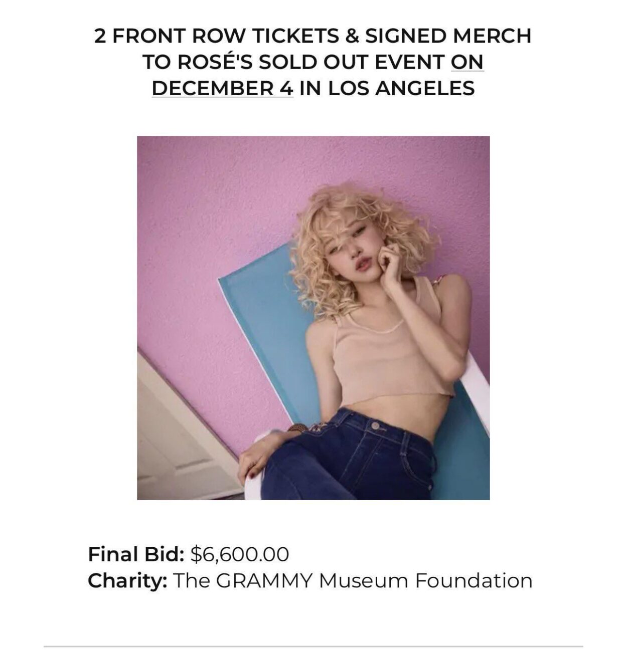 Final bid for Rosé’s GRAMMY Museum front-row auction package closes at US$6,600