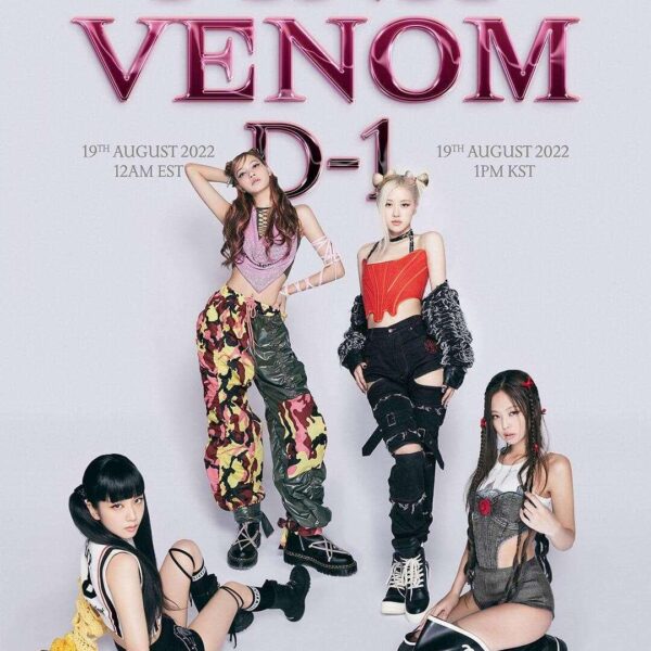 220818 BLACKPINK – ‘Pink Venom’ (D-1 Comeback Poster)