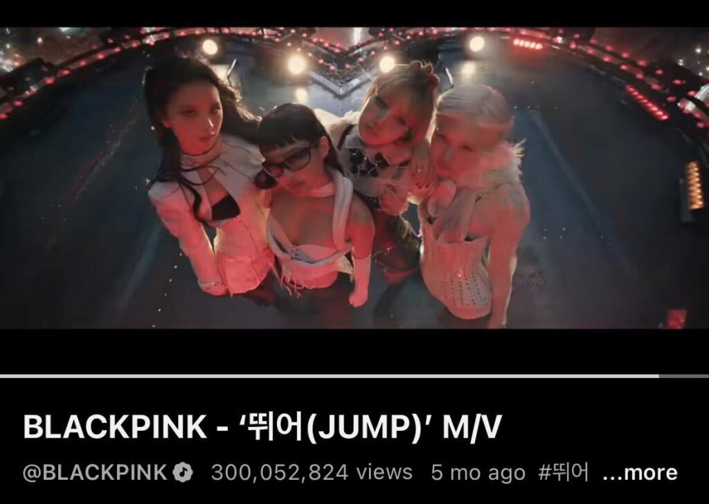 251219 BLACKPINK - ‘뛰어(JUMP)’ M/V hits 300 MILLION VIEWS on YouTube!
