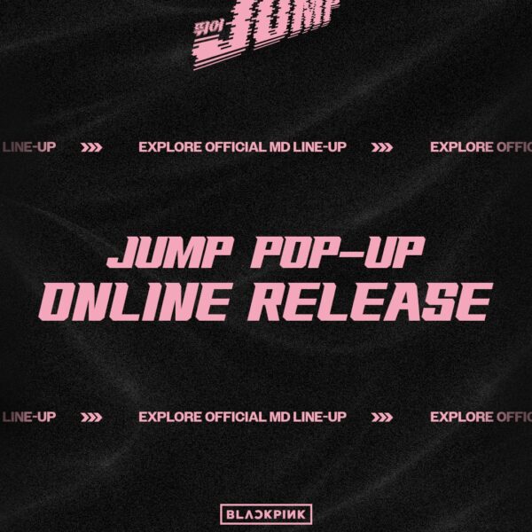 260120 BLACKPINK JUMP POP-UP OFFICIAL MD ONLINE RELEASE