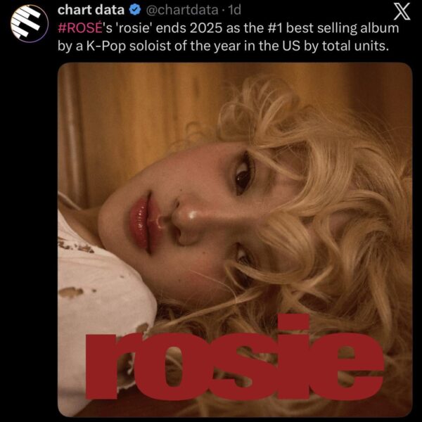 ROSÉ - ‘rosie’ ends 2025 as the #1 best selling album by a K-Pop soloist of the year in the US by total units