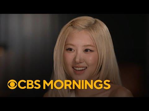 260128 Rosé opens up about success, self-doubt and future goals | CBS Mornings