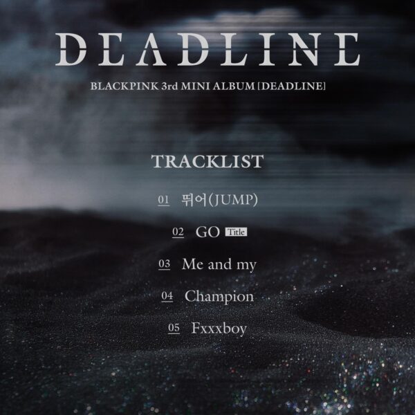 260206 BLACKPINK 3rd MINI ALBUM [DEADLINE] TRACKLIST POSTER
