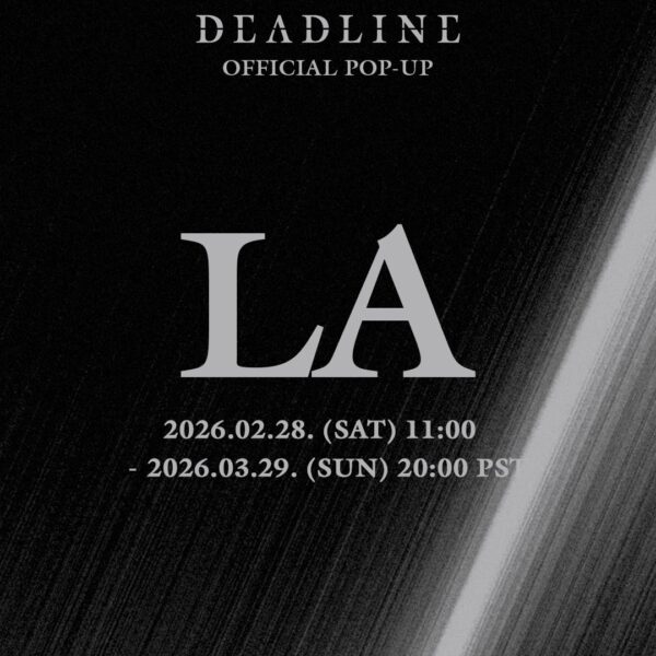 260223 BLACKPINK 3rd MINI ALBUM [DEADLINE] LA POP-UP