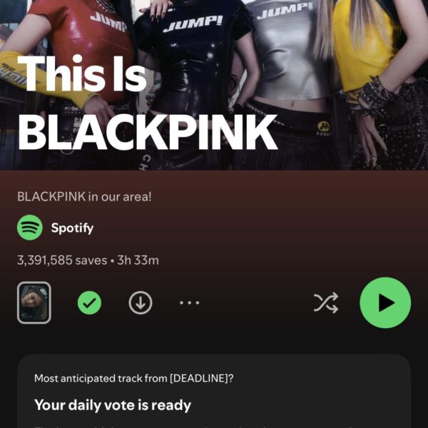 260207 Vote for your most anticipated track from ‘DEADLINE’ on Spotify’s “This Is BLACKPINK”