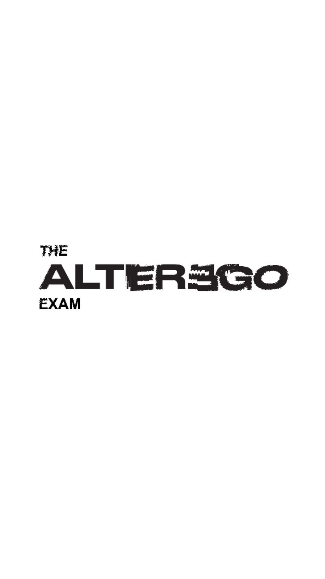 260228 THE ALTER EGO EXAM