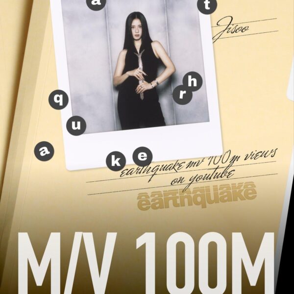 260207 JISOO - earthquake (Official Music Video) hits 100 MILLION VIEWS on Youtube! [Official Poster]