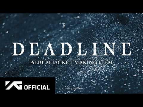 260313 BLACKPINK - DEADLINE JACKET MAKING FILM